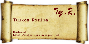 Tyukos Rozina névjegykártya